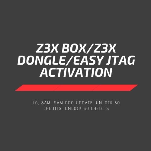 AKTIVASI Z3X BOX/ Z3X DONGLE/ EASY JTAG