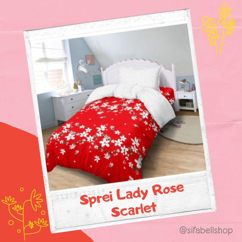 SPREI LADY ROSE SCARLET / SEPRAI MURAH JOGJA