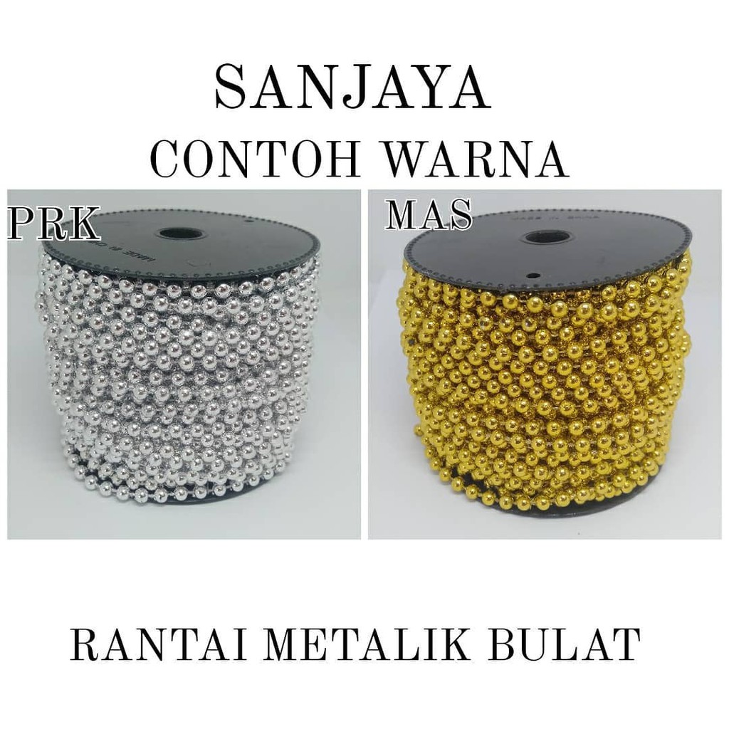 RANTAI LADA RENTENG / MUTIARA RANTAI GOLD &amp; SILVER / PAREL MUTIARA / RANTAI METALIK BULAT (3MM - 8MM)