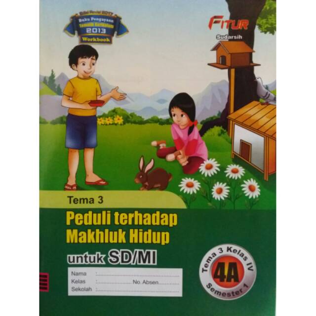 Buku pendamping TEMA 3 kelas 4A