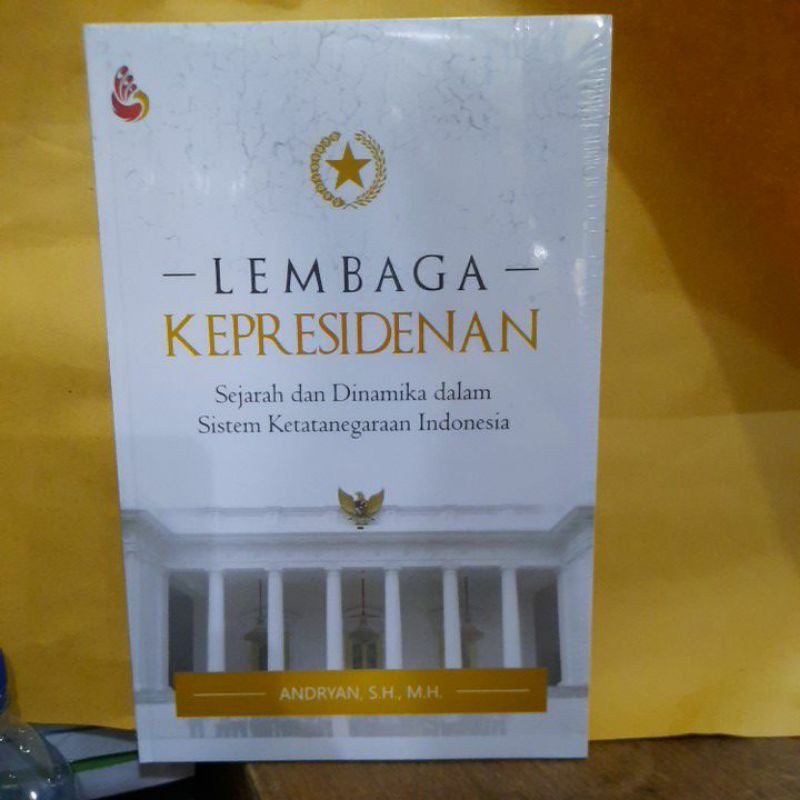 Lembaga kepresidenan.