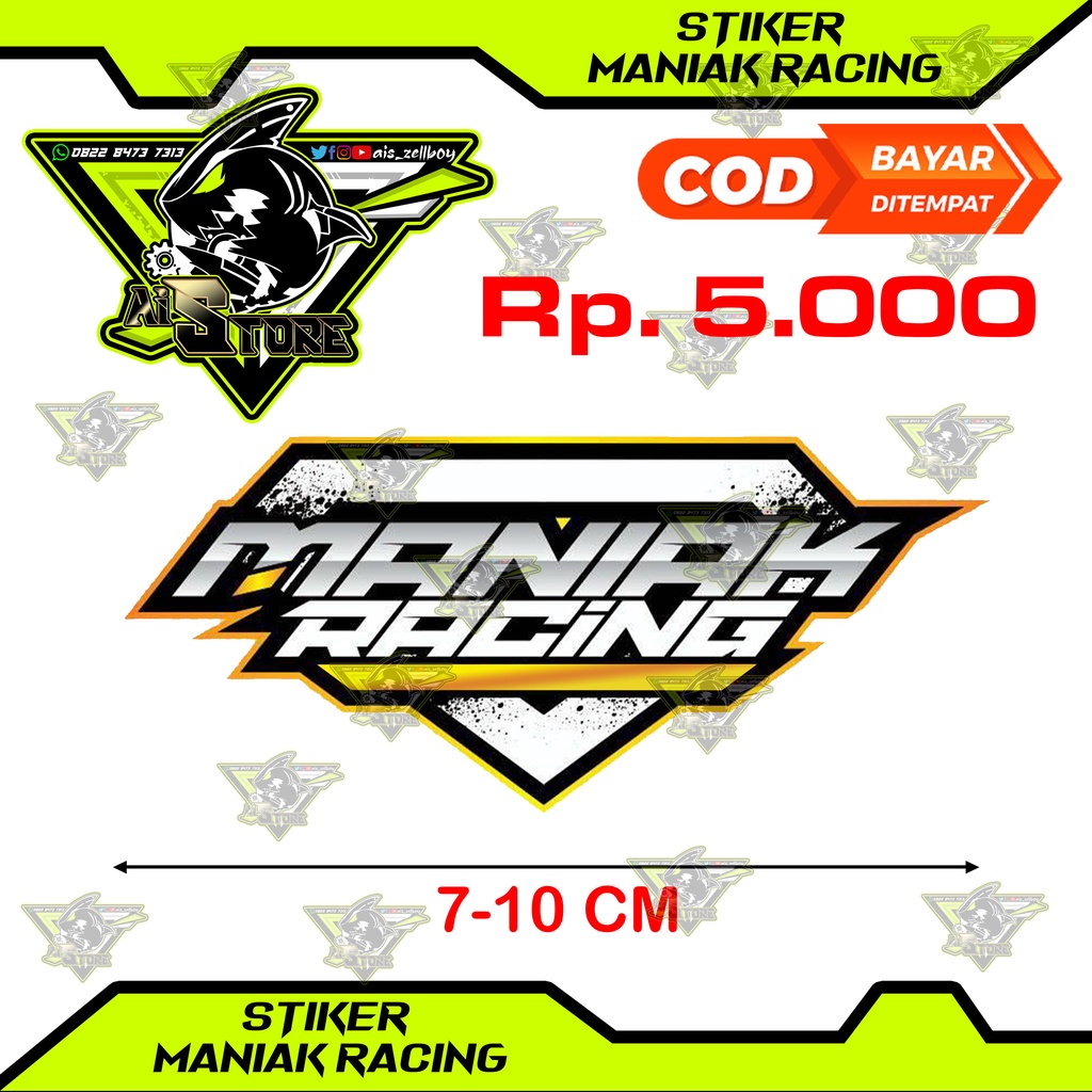 Stiker Maniak Racing