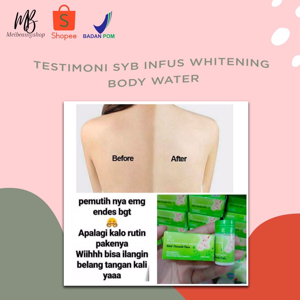 SYB Infus Whitening Body Water Bibit Pemutih Ori BPOM