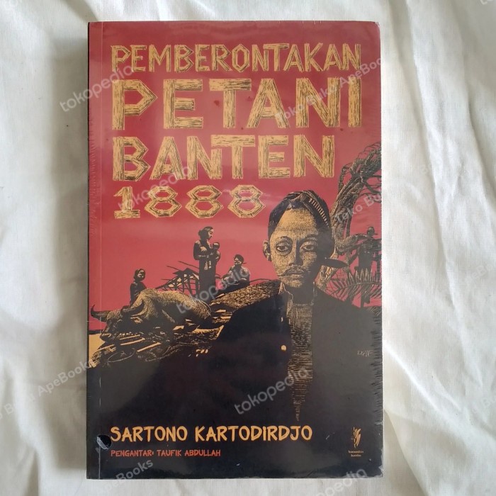 

FLASH SALE!!! SARTONO KARTODIRDJO - PEMBERONTAKAN PETANI BANTEN 1888 (ORI/ASLI) TERMURAH