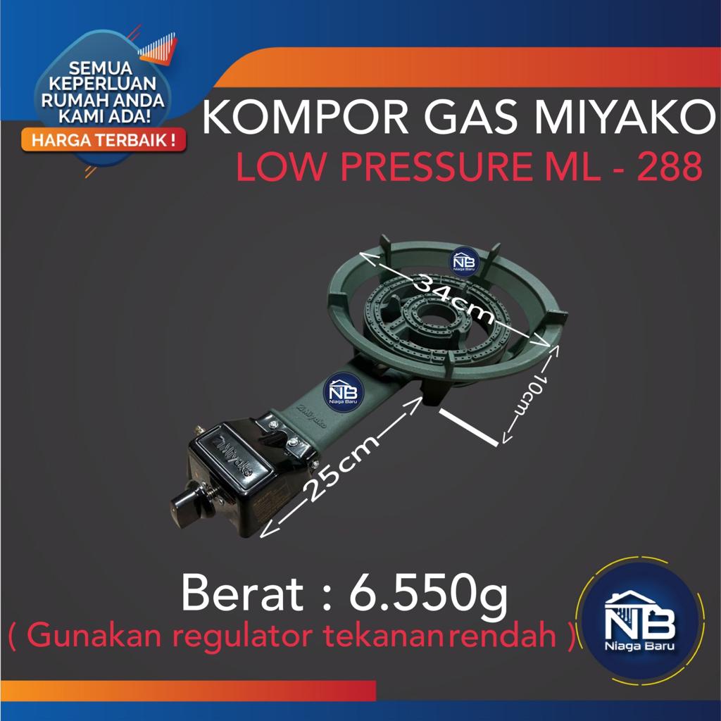 MIYAKO KOMPOR GAS KOMERSIL ML288 ML-288 ML 288 LOW PRESSURE 1 TUNGKU