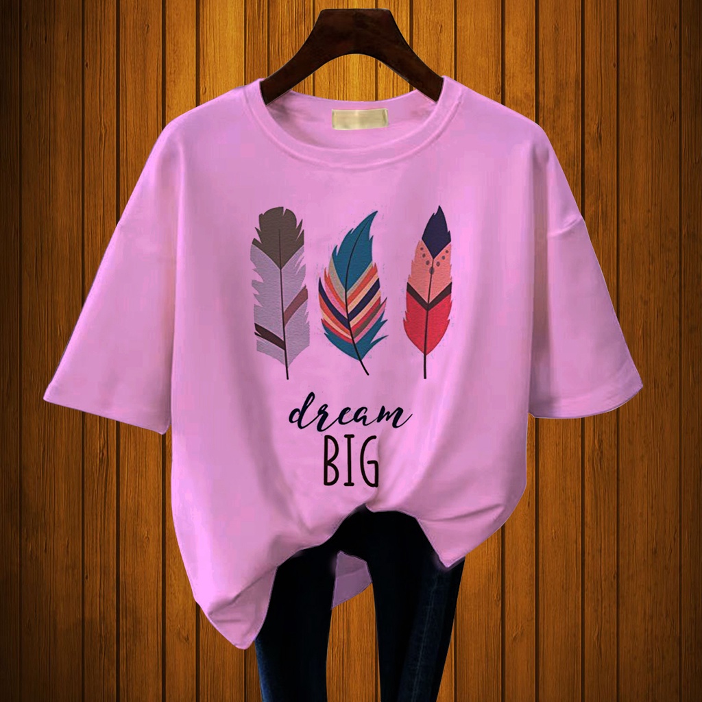 CALVIERO SHOP - BAJU KAOS WANITA DEWASA PRINT DREAM BIG CASUAL