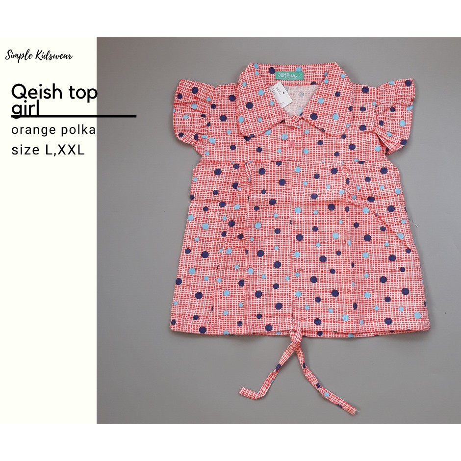 Baju  Anak Perempuan | QEISYA TOP GIRL | ORANGE POLKA | [QTG-OP]