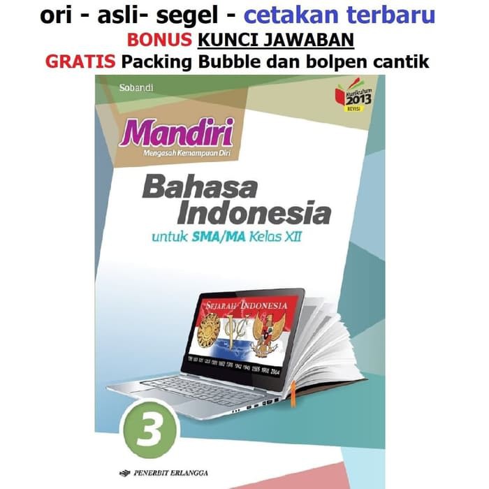 Shba258 Buku Mandiri Bahasa Indonesia Sma Kelas 12 K13 Soal Jawaban Kurtilas Shopee Indonesia