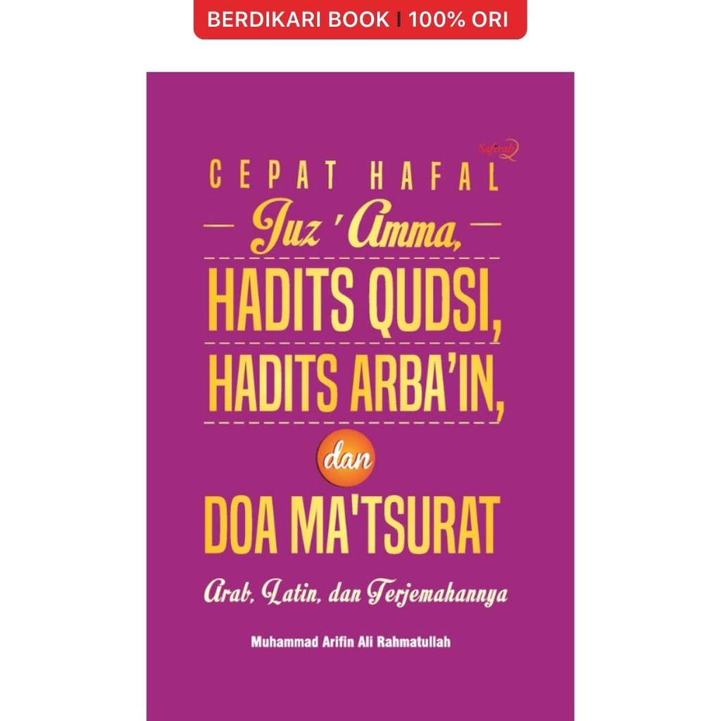 Berdikari - Cepat Hafal Juz 'Amma, Hadits Qudsi, Hadits Arba'in, dan Doa Ma'tsurat (Hard Cover) - Di