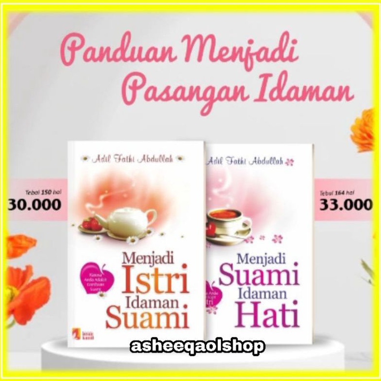 Paket 2 Buku Menjadi Istri Idaman Suami &amp; Menjadi Suami Idaman Hati