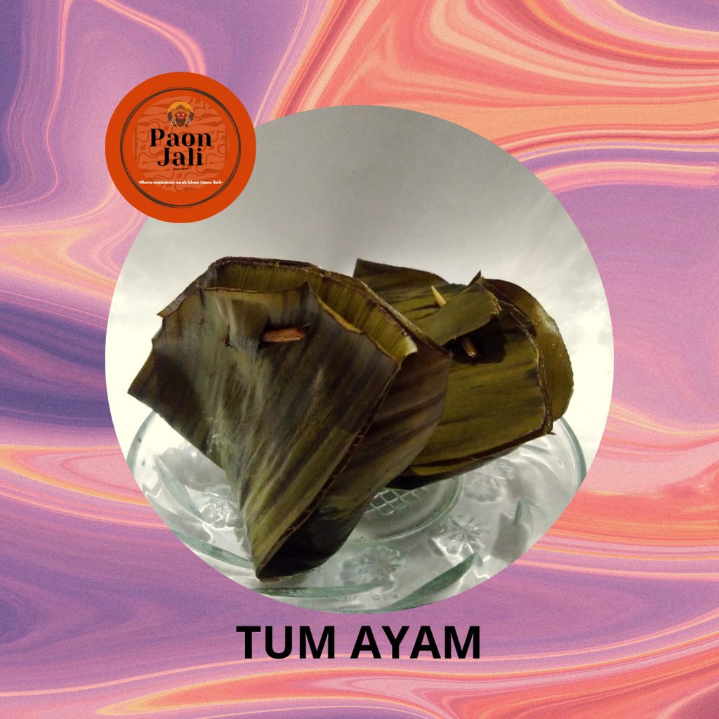 

Tum Ayam