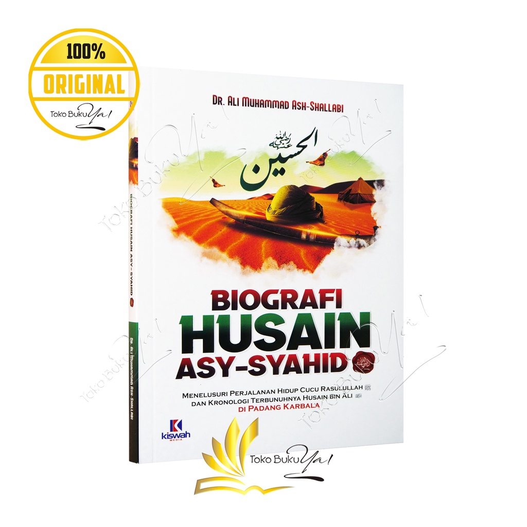 Biografi Husain Asy Syahid - Kiswah