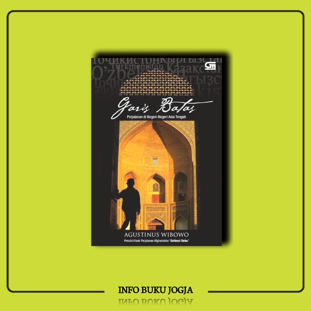 Garis Batas: Agustinus Wibowo