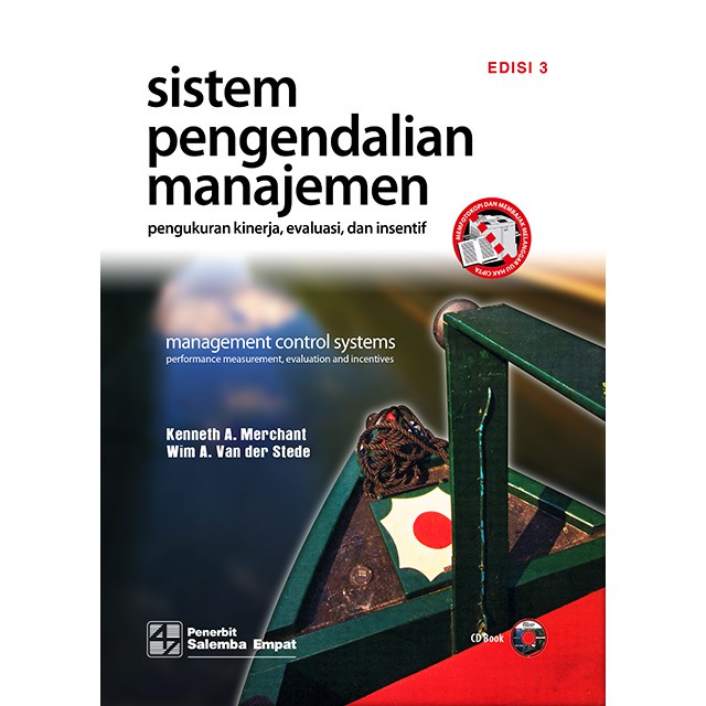 

Sistem Pengendalian Manajemen Kenneth. A Merchant Wim A. Van der Stede Salemba Empat