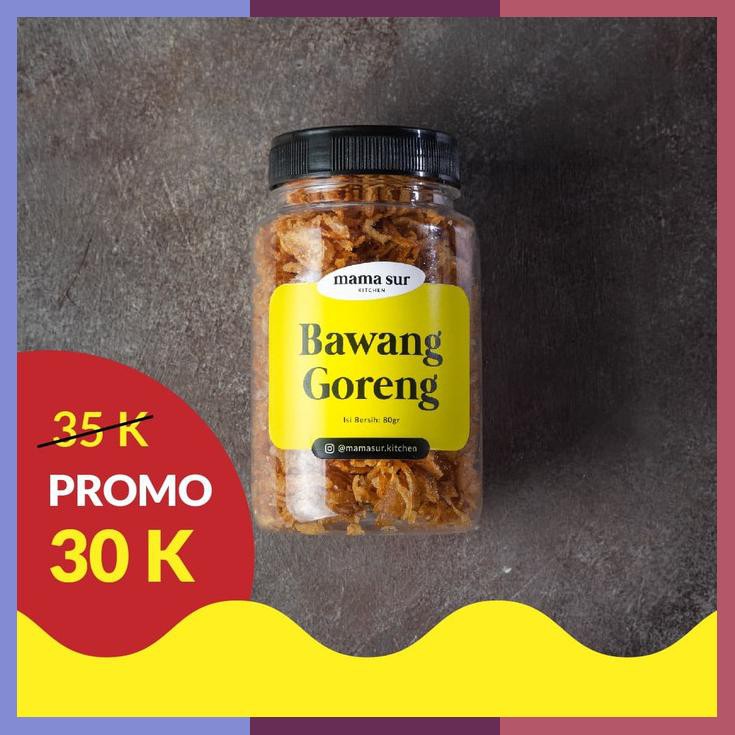 

Bawang Goreng Mamasur Kitchen Gurih & Renyah