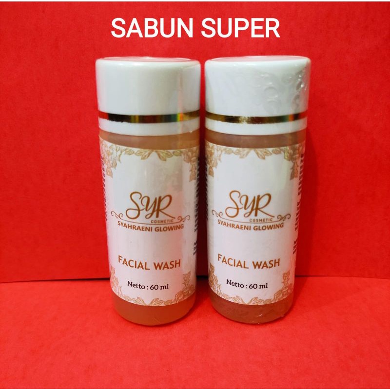 Bisa cod Bpom skincare eceran sabun wajah cair syahraeni glowing paket super facial wash syr glowing