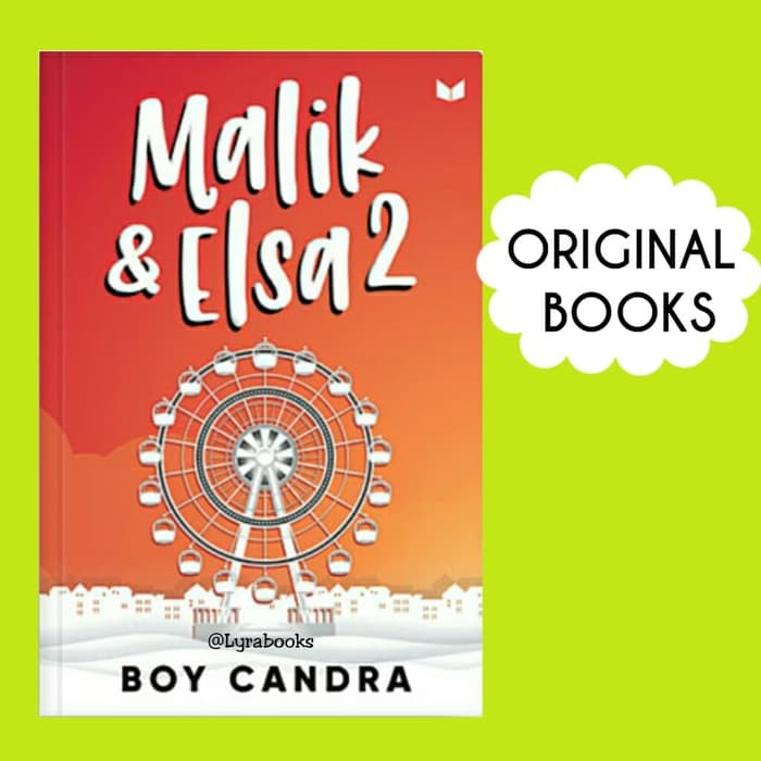 Malik Elsa 2 Novel Boy Candra Sekuel Malik Dan Elsa Shopee Indonesia