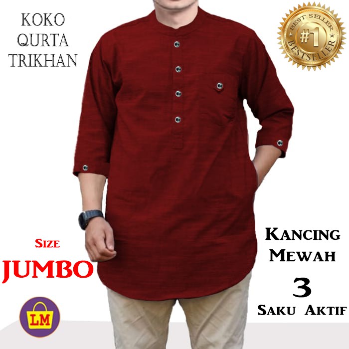 TERMURAH TERBARU Kemeja Muslim JUMBO Koko QURTA TRIKHAN Pria Ukuran M XL XXXL LMS 10758 10762 10766