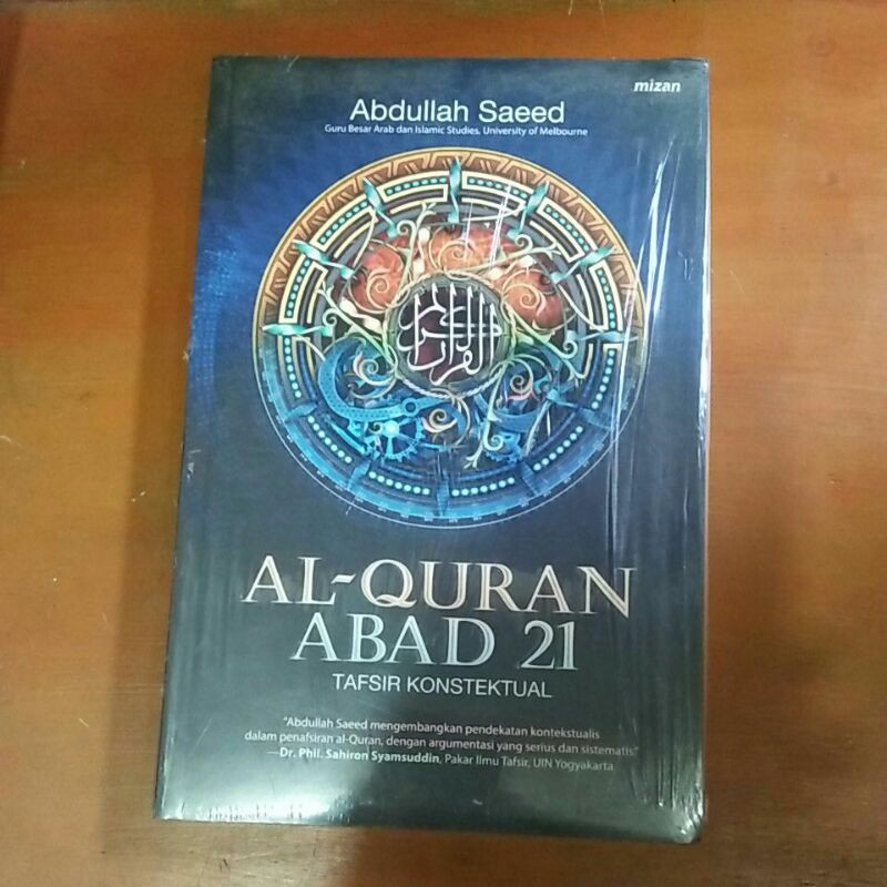 AL QURAN ABAD 21 TAFSIR KONSTEKTUAL