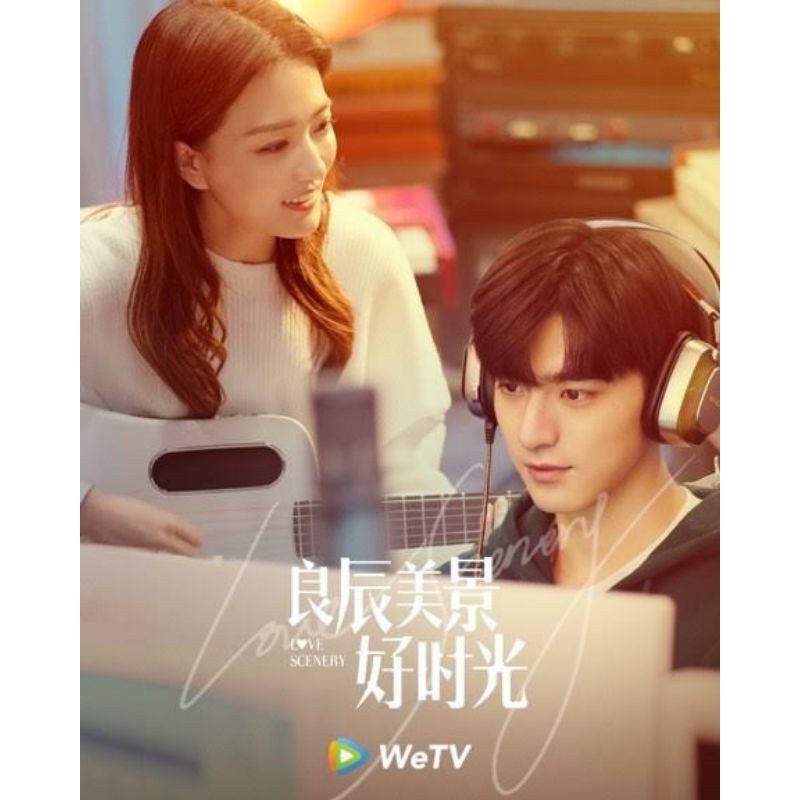 Serial Drama Mandarin: LOVE SCENERY (2021)