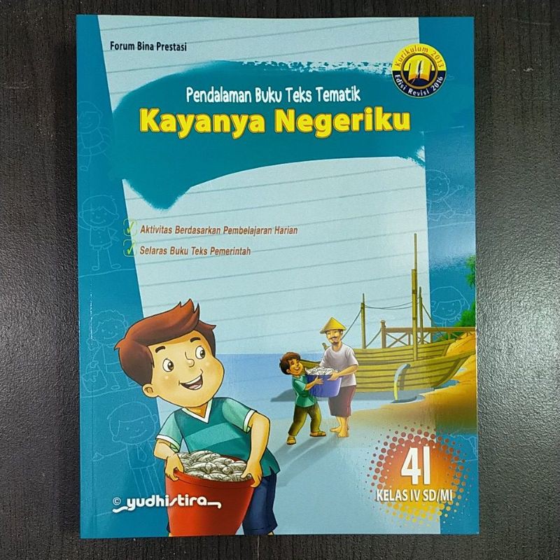Pendalaman Buku Teks Tematik Yudhistira 4I SD Kelas 4 Semester 2 Kurtilas Revisi