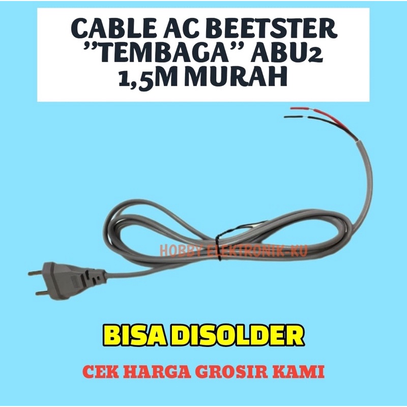 CABLE AC BEETSTER TEMBAGA ABU-ABU 1,5M MURAH