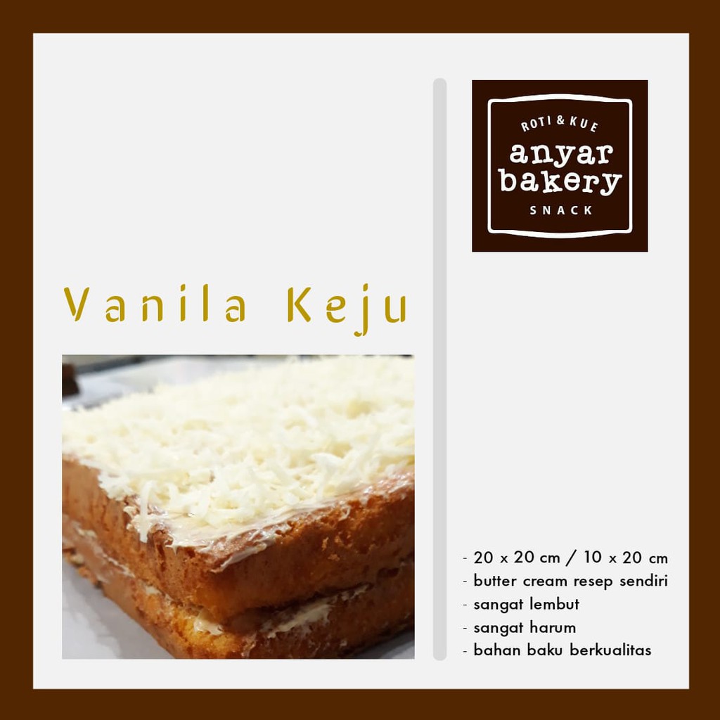 

[OFFICIAL STORE] Kue Bolu Vanila Keju by Anyar Bakery