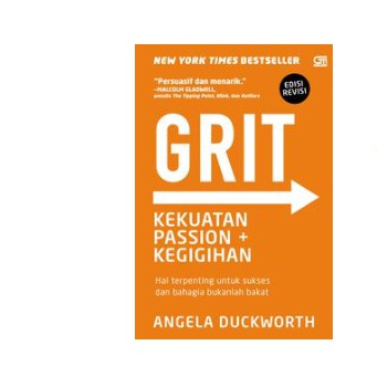 Grit: Kekuatan Passion dan Kegigihan (Edisi Revisi) Angela Duckworth