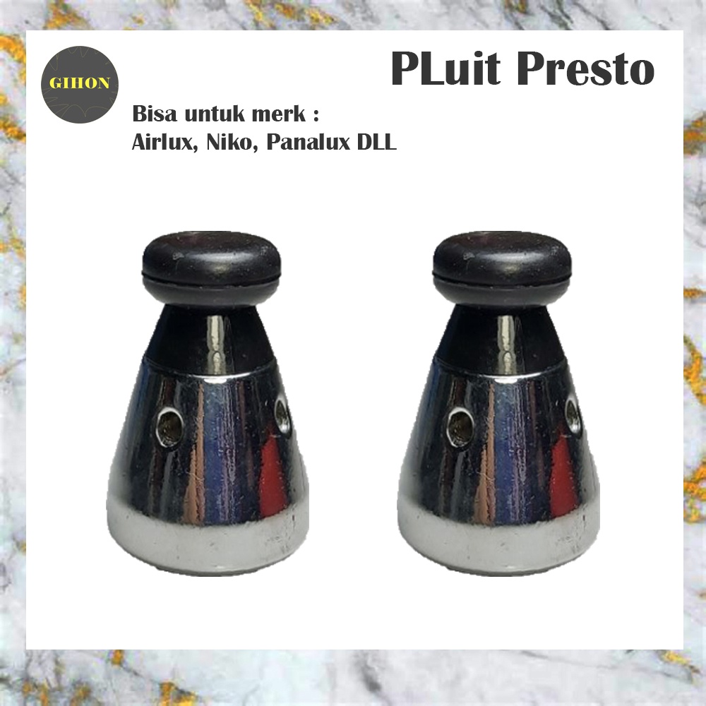 Pluit Presto / Tutup Panci Presto