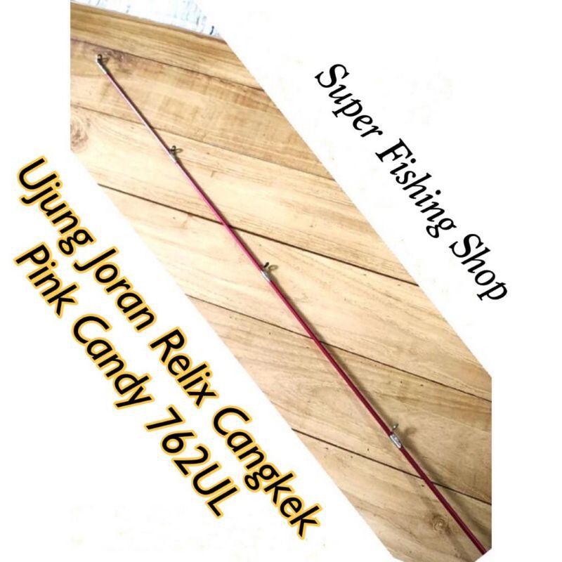 Ujung Joran Relix Cangkek Pink Candy 782UL Ring Fuji