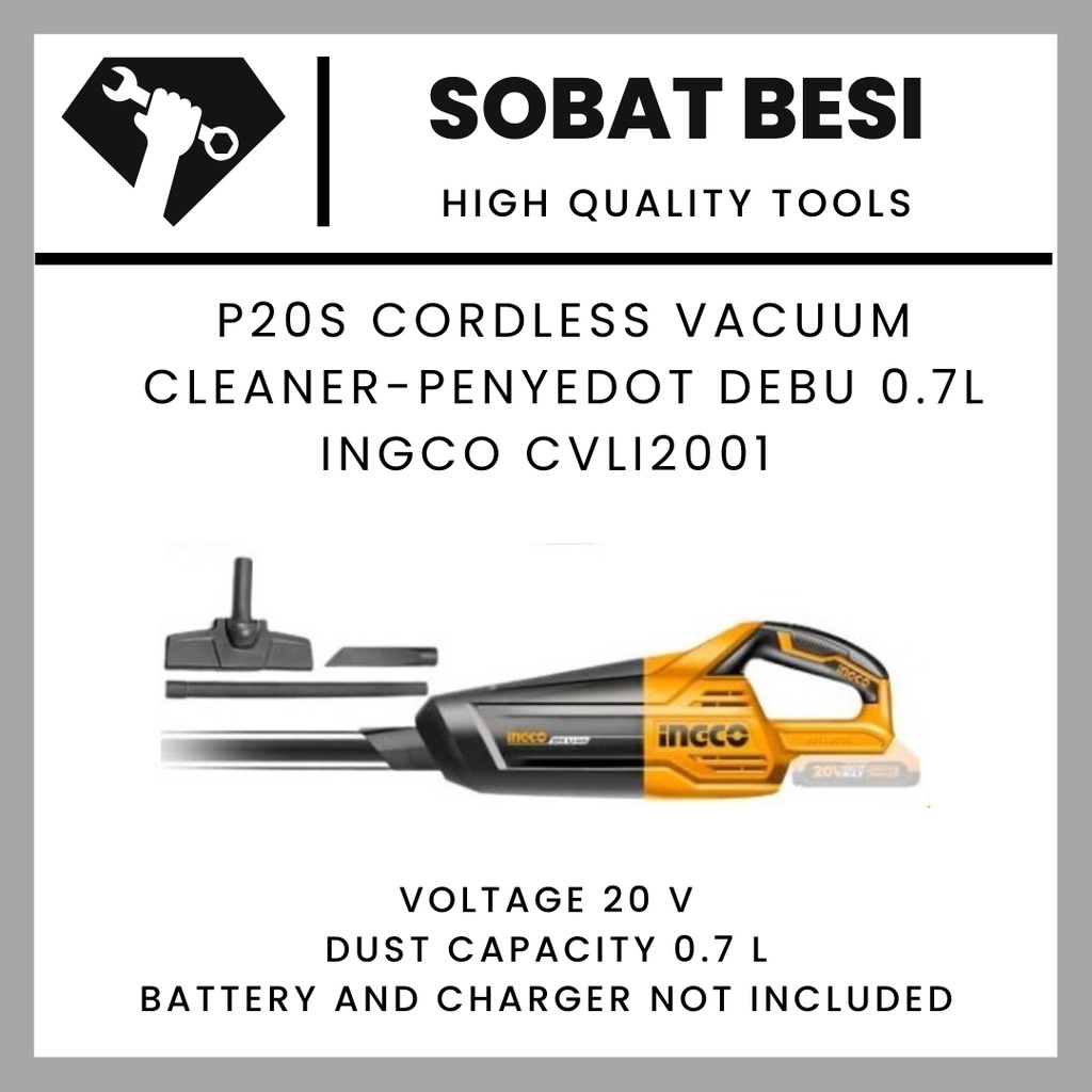 P20S Cordless vacuum cleaner - Penyedot debu 0.7L INGCO CVLI2001