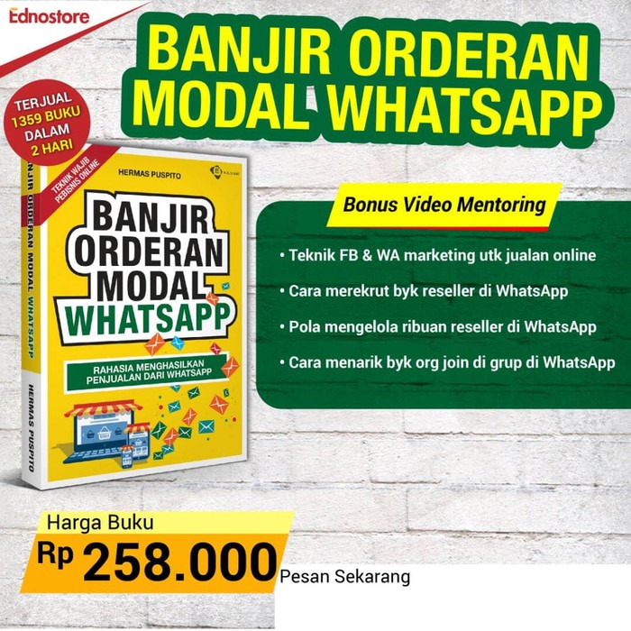 Buku Bisnis || Banjir Orderan Modal Whatsapp - Hermas Puspito || Kode MM 053