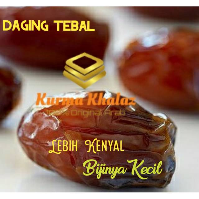 

Kurma Khalaz Daging Tebal biji halus