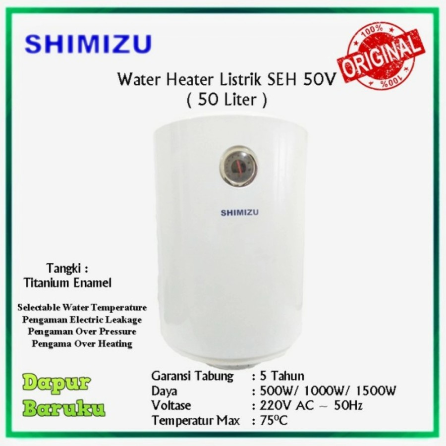 Water Heater listrik shimizu seh 50 V