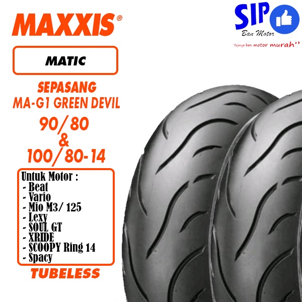 Paket Ban matic Maxxis Green Devil MA G1 90 80 &amp; 100 80 14