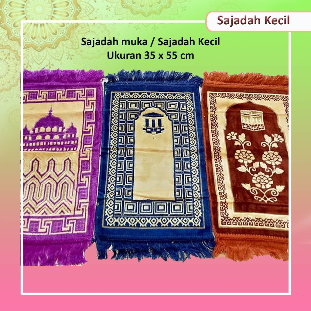 SAJADAH KECIL (BISA COD - BAYAR DI TEMPAT) / SAJADAH MUKA / SAJADAH MINI SAJADAH ANAK-3