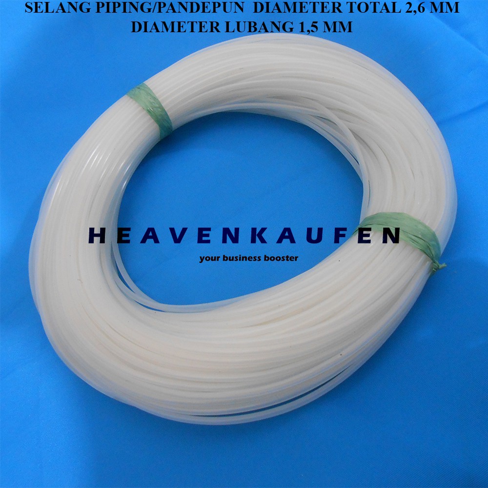 Selang Piping / Pandepun Diameter Total 2,6 mm Diameter Lubang 1,5 mm Harga Per Rol isi 50 Meter