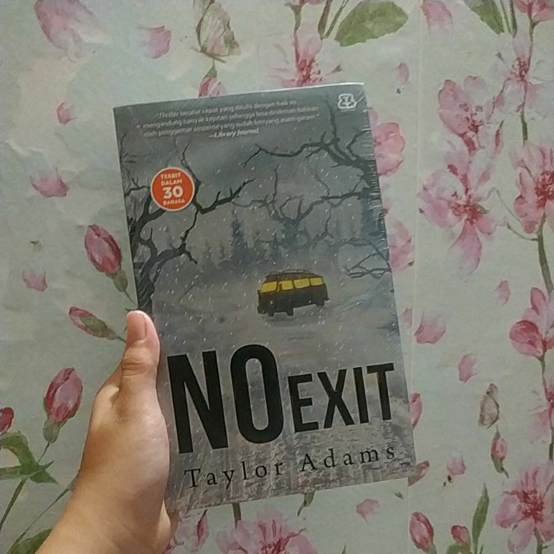 No Exit - Taylor Adams