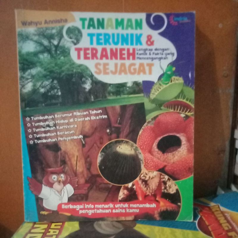 buku pengetahuan : Tanaman terunik dan Teraneh sejagat
