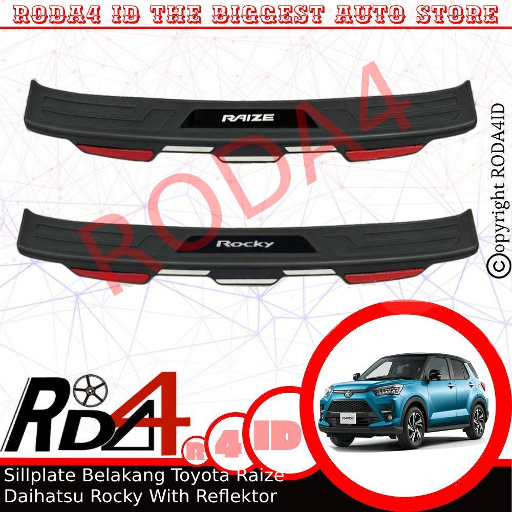 Sillplate Belakang Door Sillplate Pintu Belakang Toyota Raize Daihatsu Rocky With Reflektor