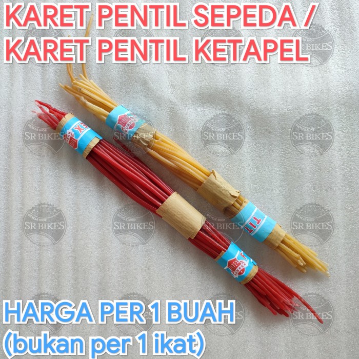 KARET PENTIL SEPEDA / KARET KETAPEL