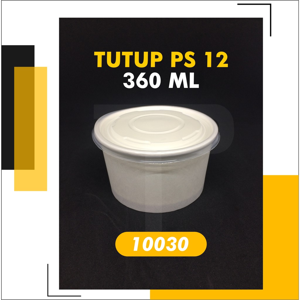 Tutup Paper Bowl 12 Oz 360ml isi @25pcs / Lid Paper Bowl