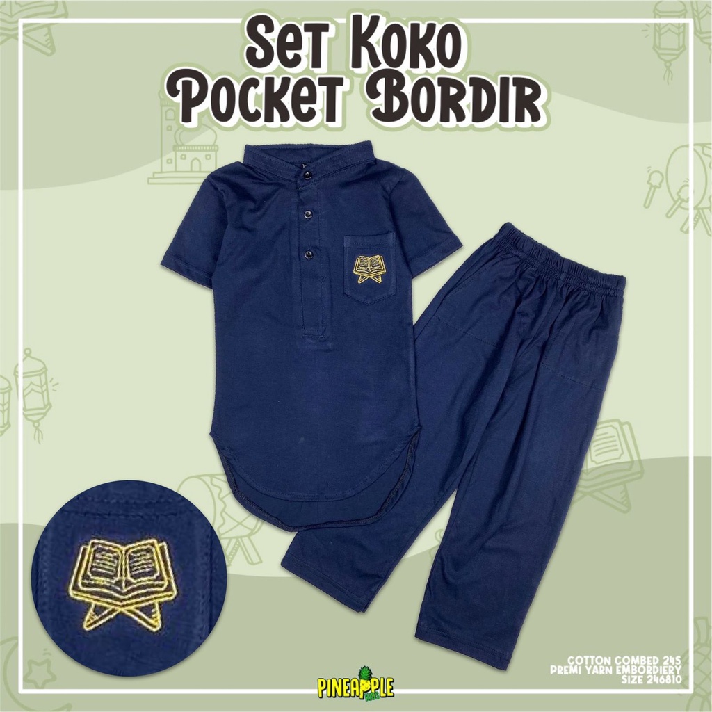 Setelan Koko Pocket Bordir Pineapple Kids Original Kurta Anak Super Premium