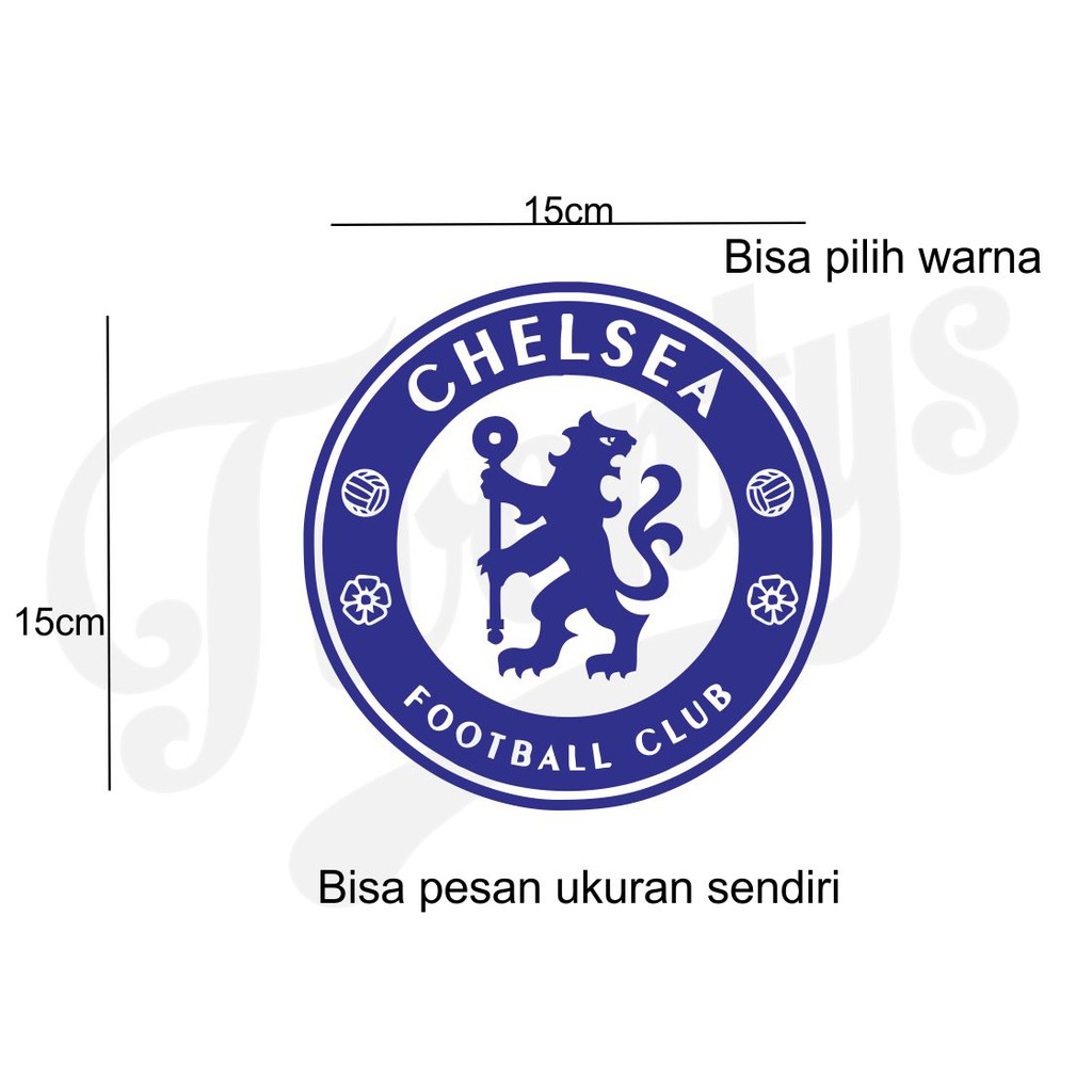 

STIKER CHELSEA STICKER BISA DITEMPEL DIMANA SAJA