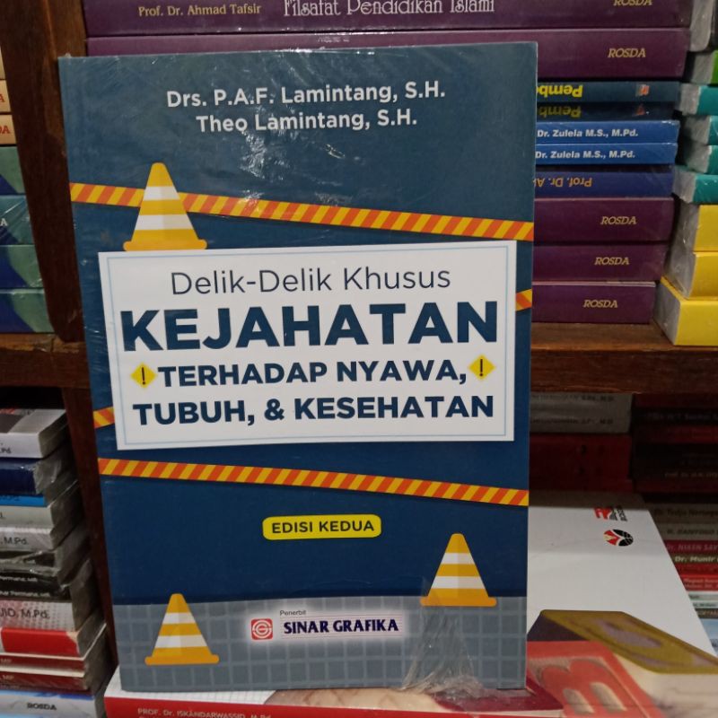 delik-delik khusus kejahatan terhadap nyawa tubuh dan kesehatan