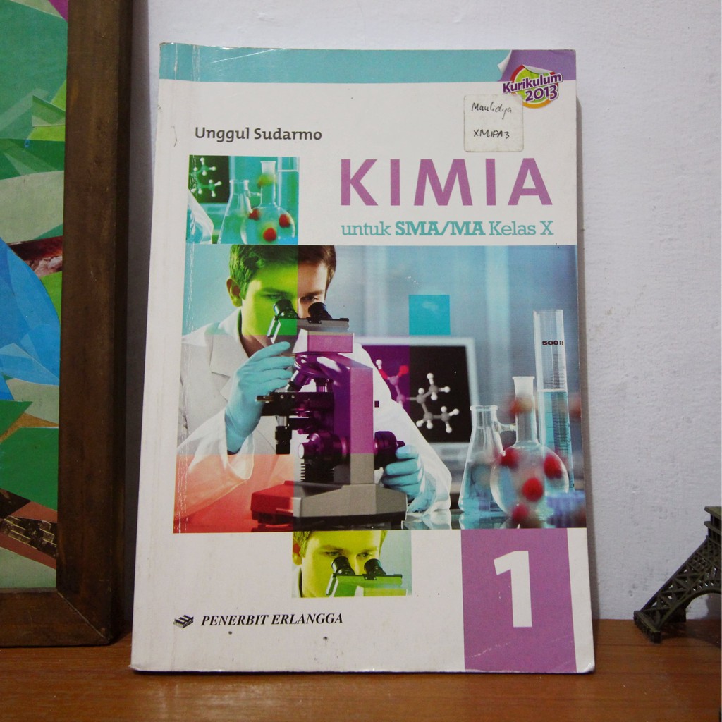 [PRELOVED] Kimia untuk SMA/MA kelas X - Jilid 1 (Kurikulum 2013)