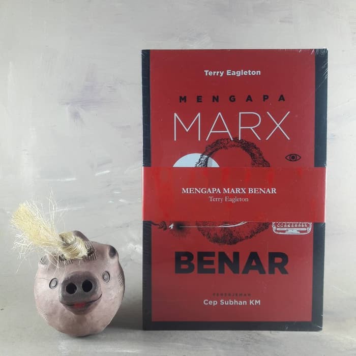 Mengapa Marx Benar - Terry Eagleton