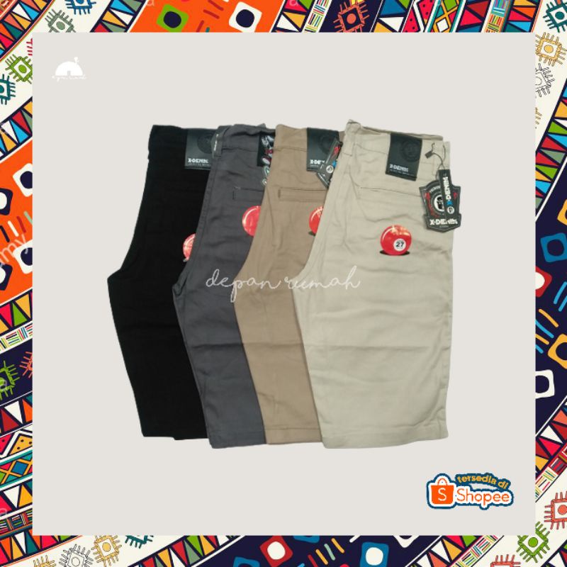 CELANA PENDEK CHINOS X-DENIM