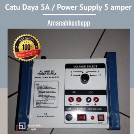 Catu Daya 5A / Power Supply 5 amper