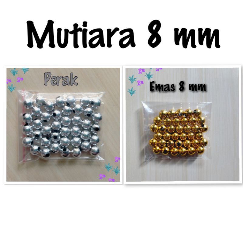 Manik Mote Payet Mutiara 8 mm  - 10 gram